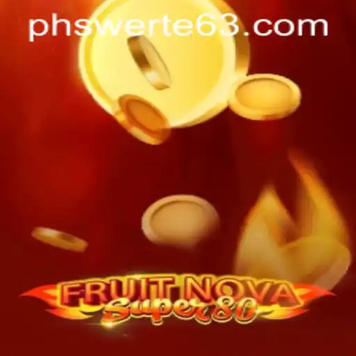 Exploring the Exciting World of FruitNovaSuper80 at PHswerte Casino