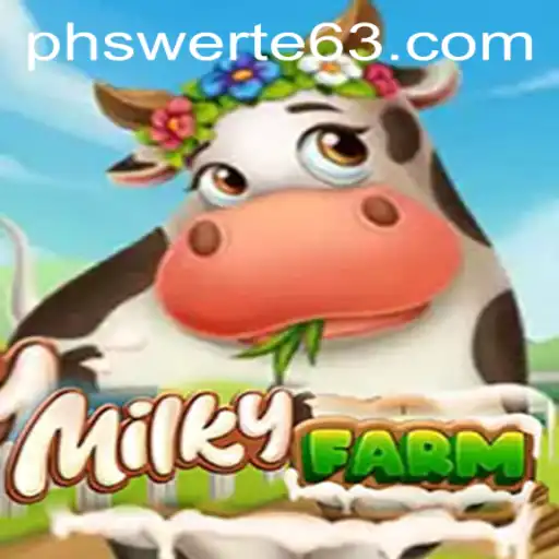 Explore MilkyFarm: A Unique Gaming Experience Inspired by PHswerte Casino