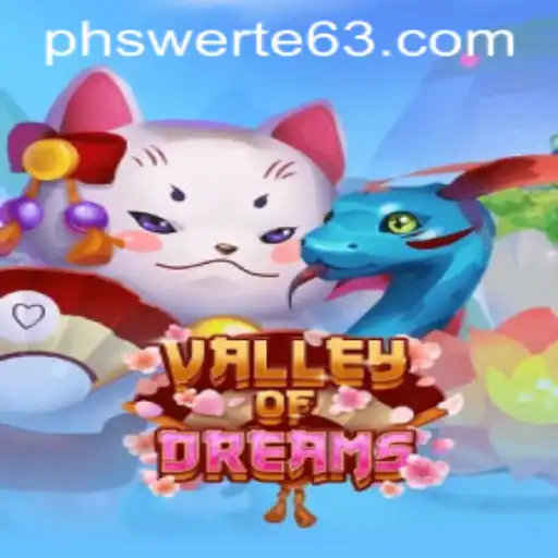 Exploring ValleyofDreams: A Deep Dive into PHswerte Casino's Latest Sensation